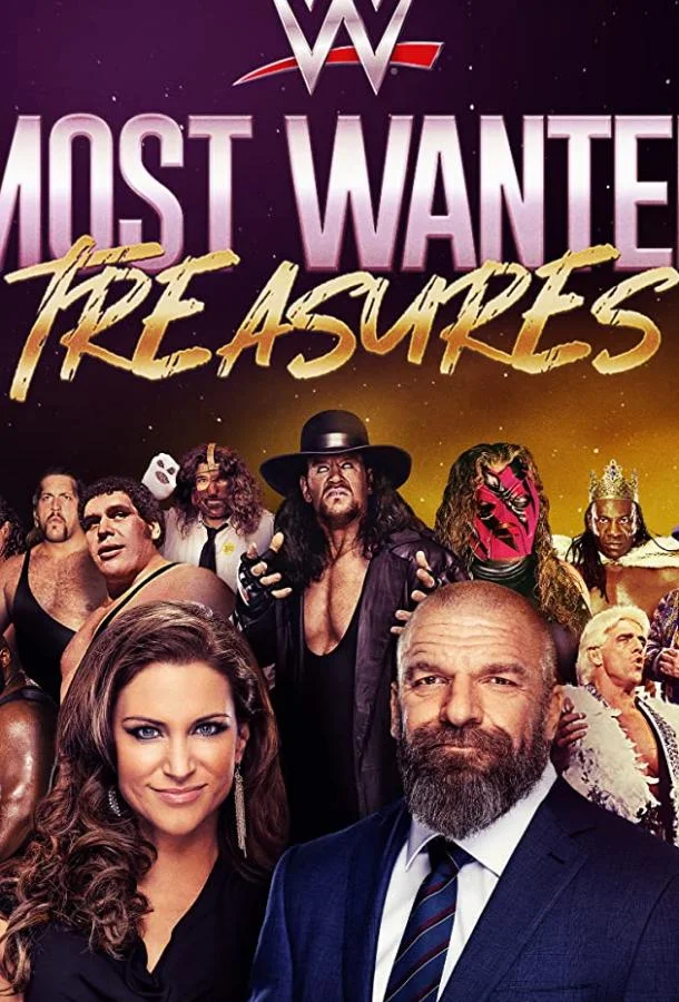 WWE's Most Wanted Treasures смотреть онлайн бесплатно в хорошем качестве