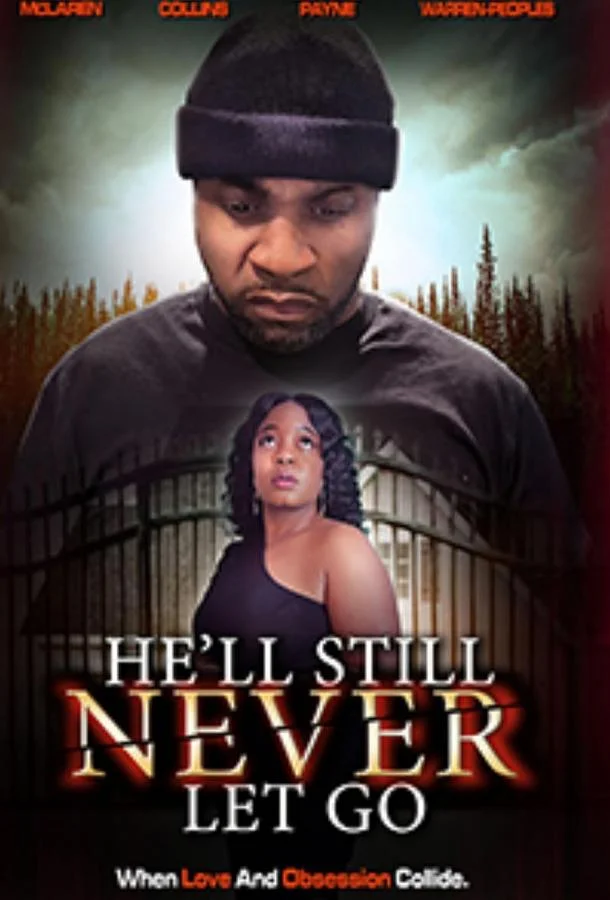 Он всё равно никогда не отпустит смотреть онлайн бесплатно в хорошем качестве