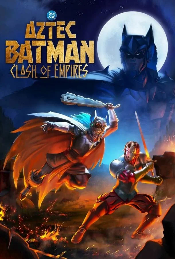 Бэтмен-ацтек: Столкновение империй смотреть онлайн бесплатно в хорошем качестве
