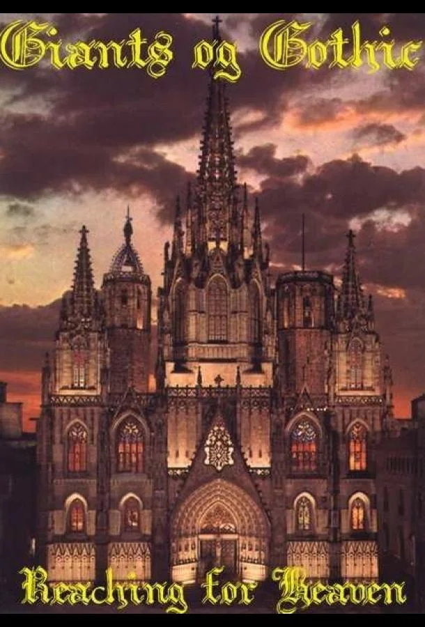 Готические соборы — Стремление к небу смотреть онлайн бесплатно в хорошем качестве